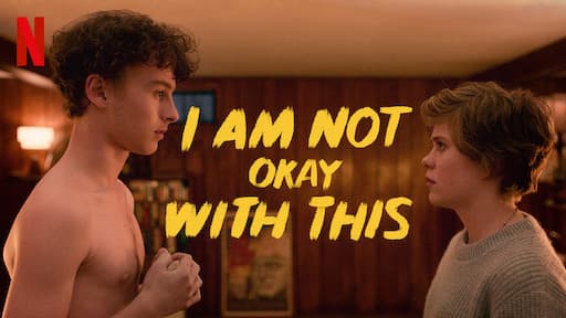 Serie I Am Not Okay With This | Netflix Official Site