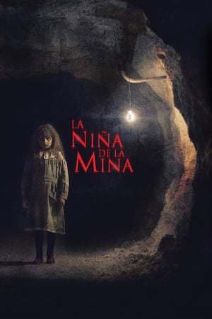 Movie La Niña De La Mina