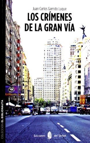 Libro Los Crímenes De La Gran Vía