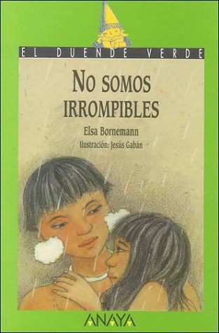 Libro No somos irrompibles