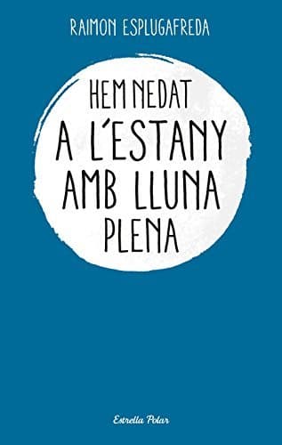 Book Hem nedat a l'estany amb lluna plena