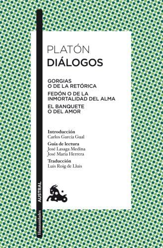 Libro Diálogos: Gorgias, Fedón, El Banquete