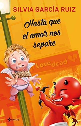 Libro Hasta que el amor nos separe