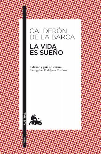 Book La vida es sueño: Edición y guía de lectura de Evangelina Rodríguez