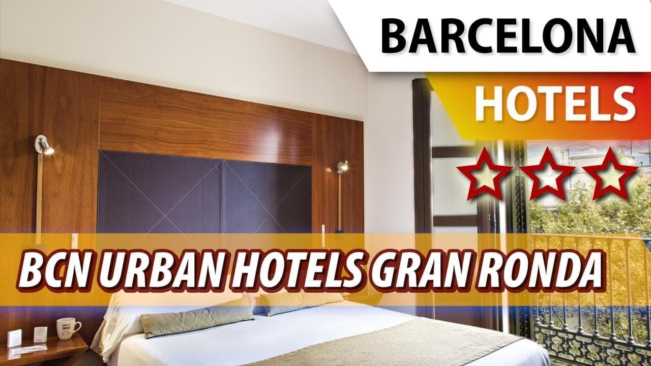 Place BCN URBAN HOTELS GRAN RONDA