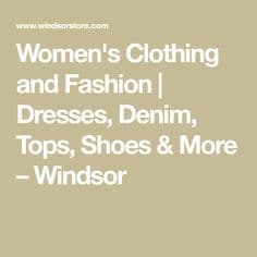 Product Windsor: Women's Clothing and Fashion