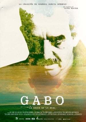 Movie Gabo: The Creation of Gabriel García Márquez