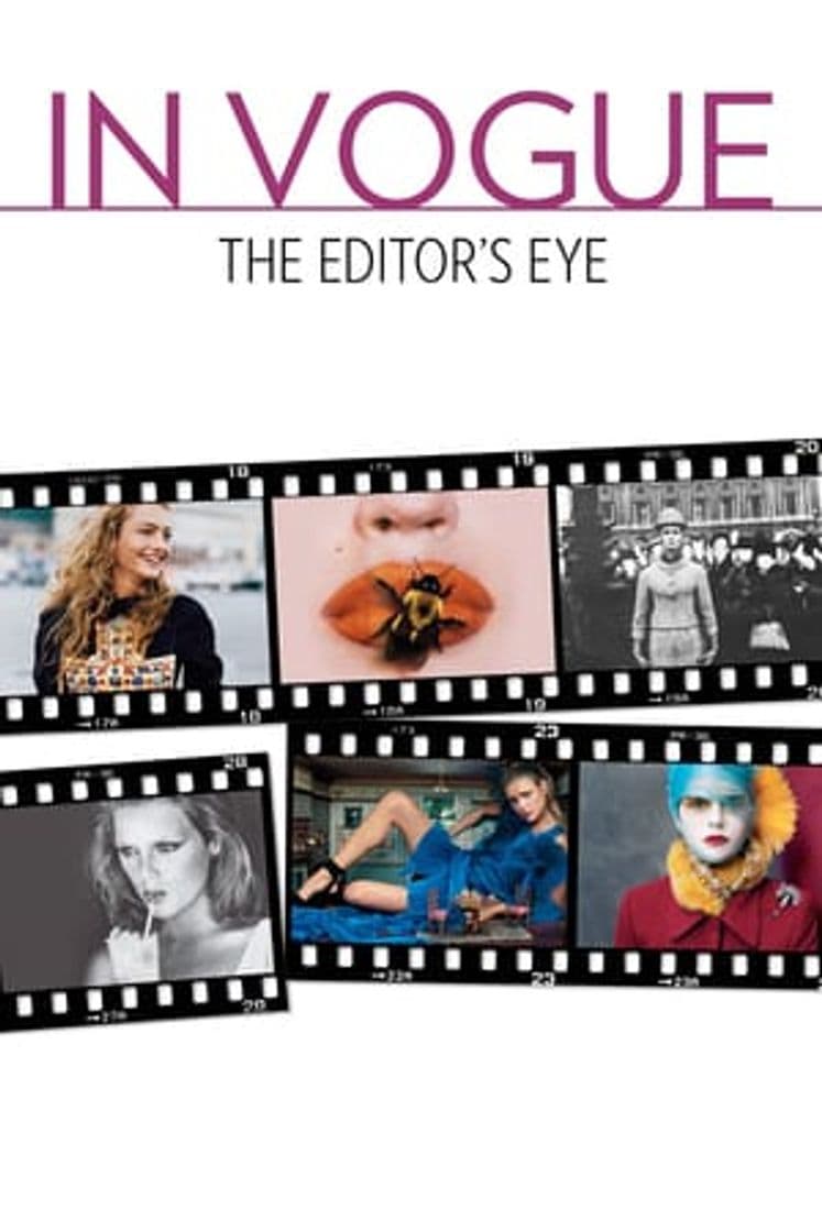 Movie In Vogue: The Editor's Eye