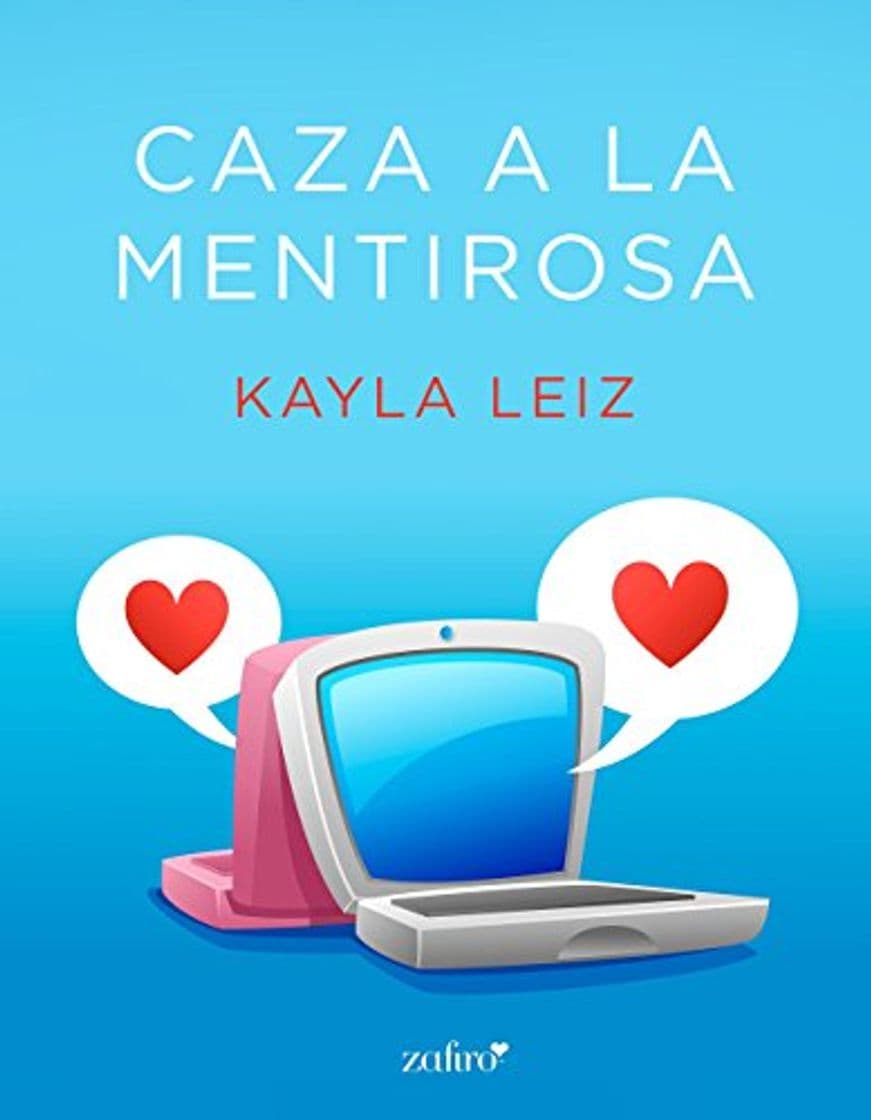 Libro Caza a la mentirosa