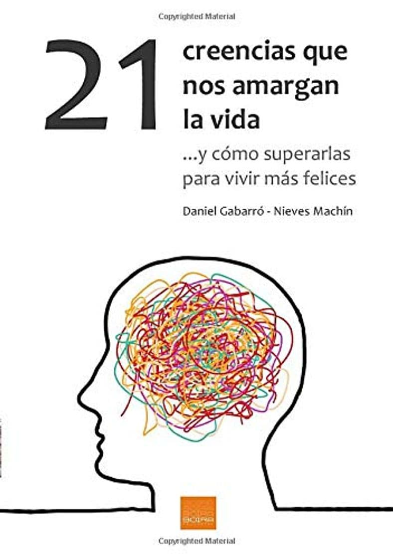 Libro 21 Creencias que nos amargan la vida