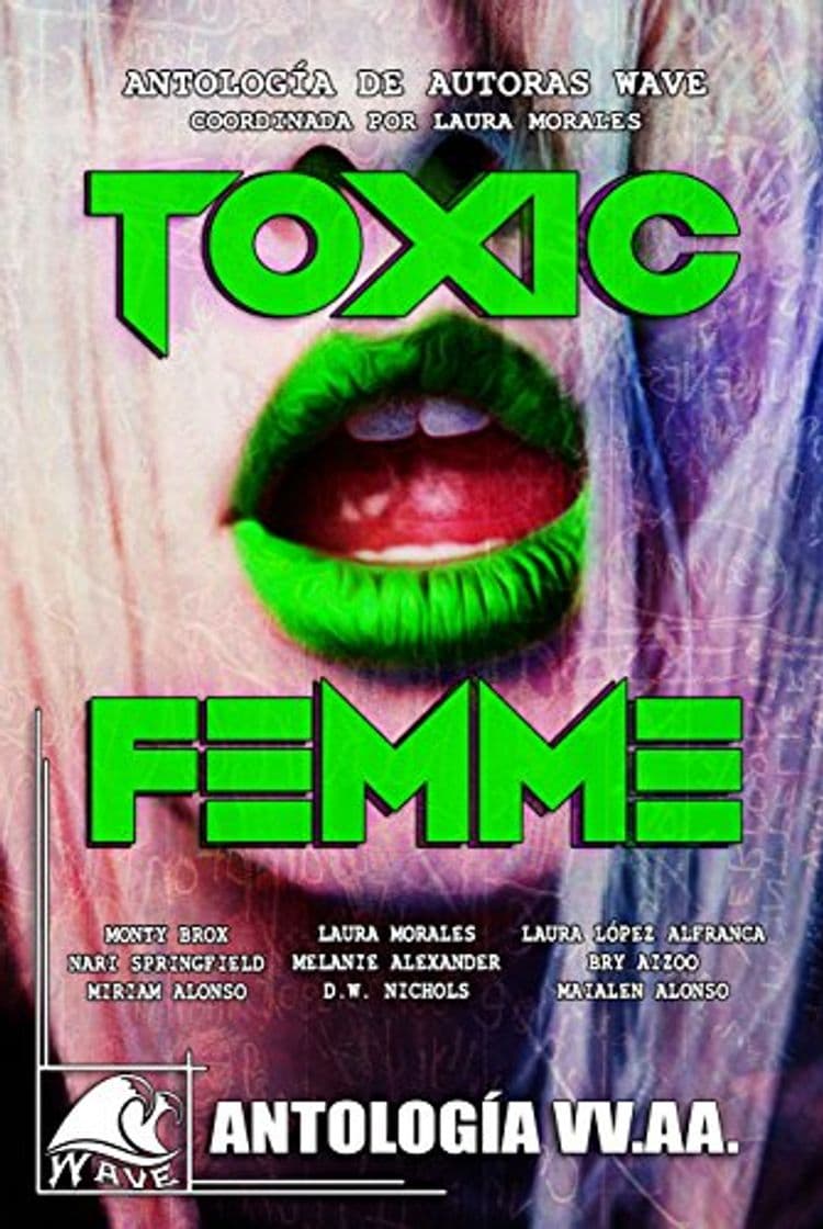 Libro Toxic Femme: Antología de Autoras Wave