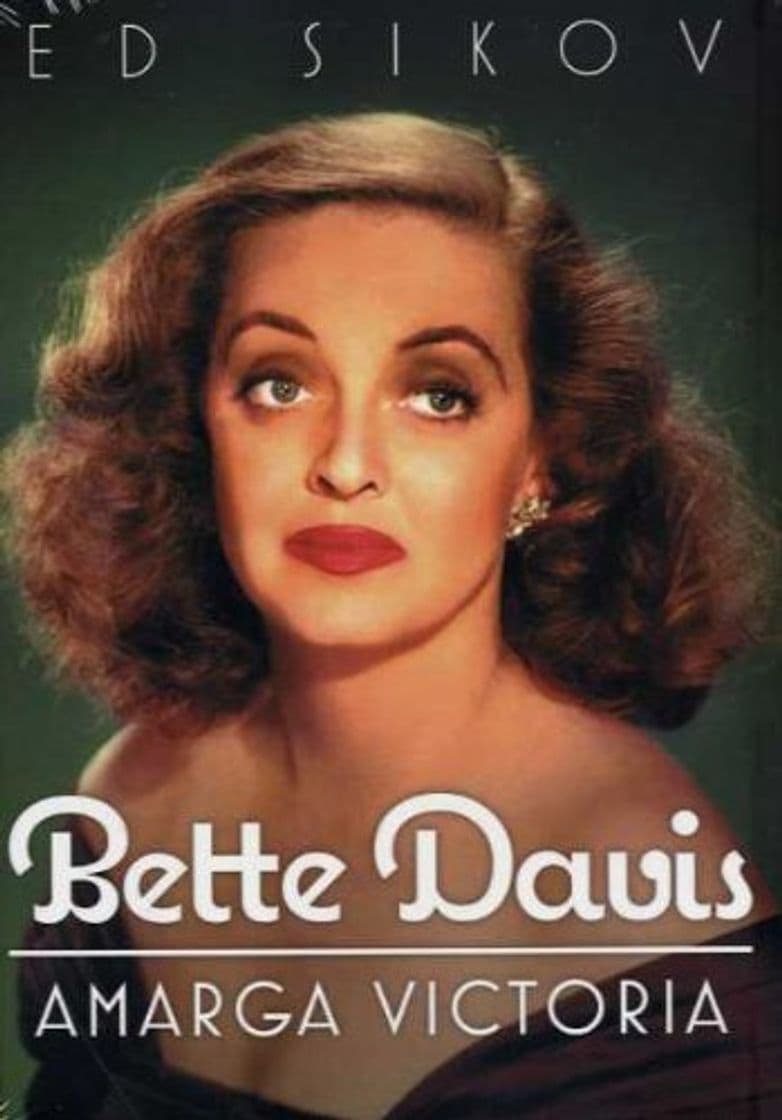 Book Bette Davis: Amarga Victoria