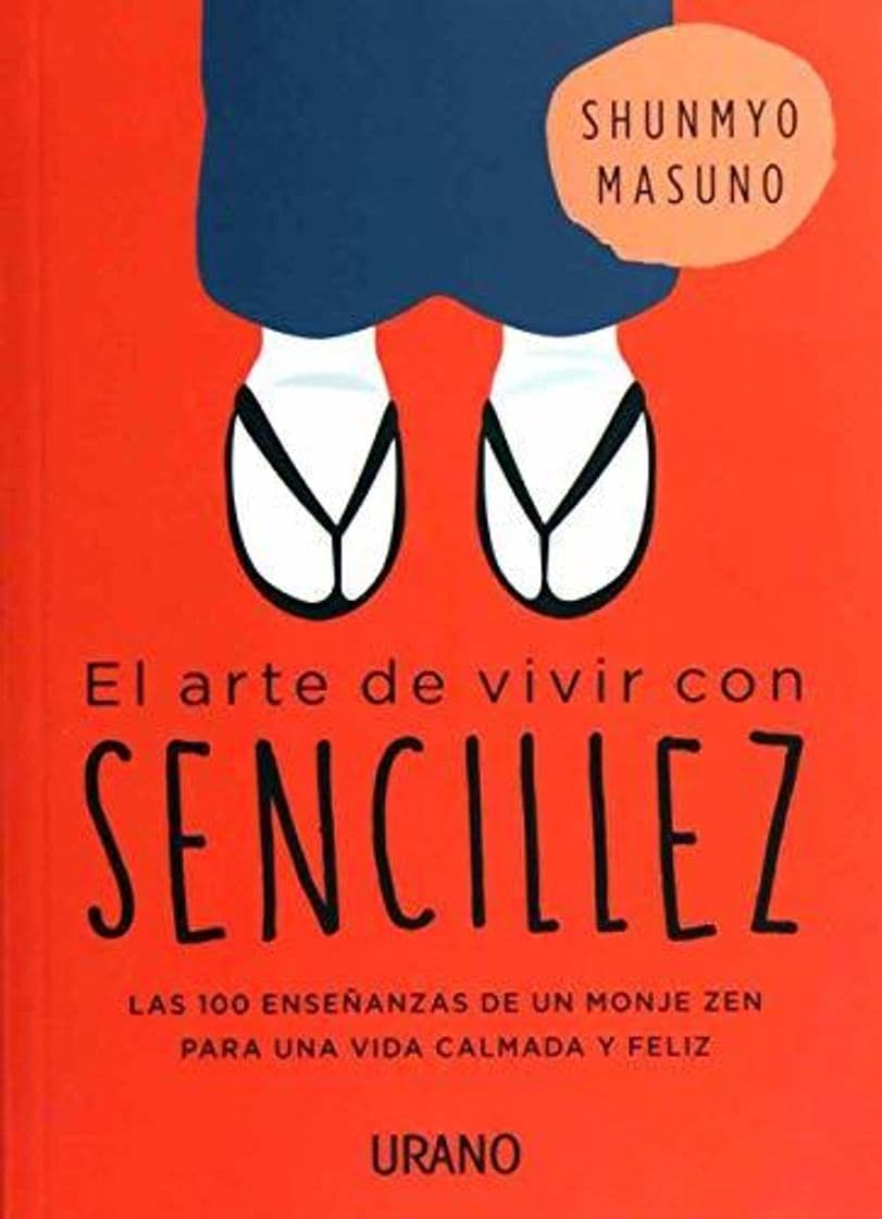 Book El Arte De Vivir con sencillez: 100 enseñanzas de un monje zen