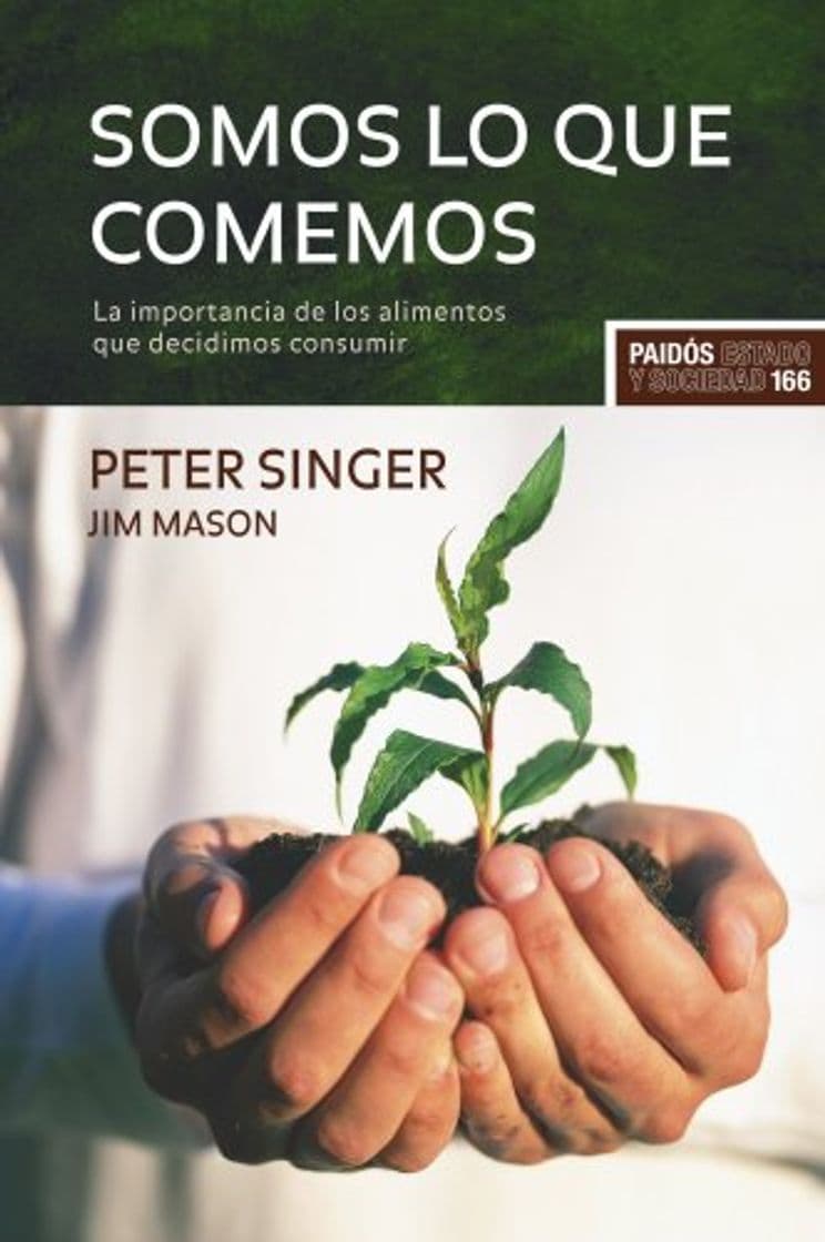 Book Somos lo que comemos: La importancia de los alimentos que decidimos consumir