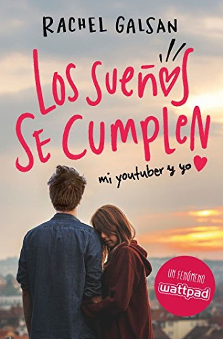 Book Los sueños se cumplen: Mi youtuber y yo