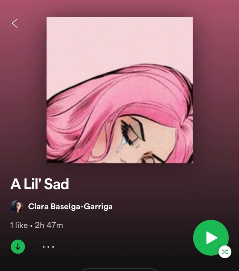 Canción A lil’ sad