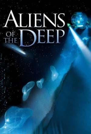 Película Aliens of the Deep