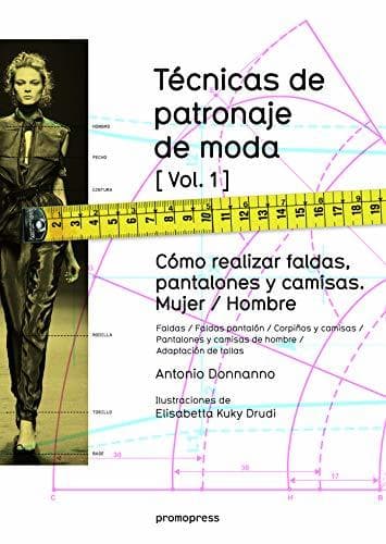 Libro Técnicas de patronaje de moda vol. 1. Cómo realizar faldas