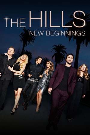 Serie The Hills: New Beginnings