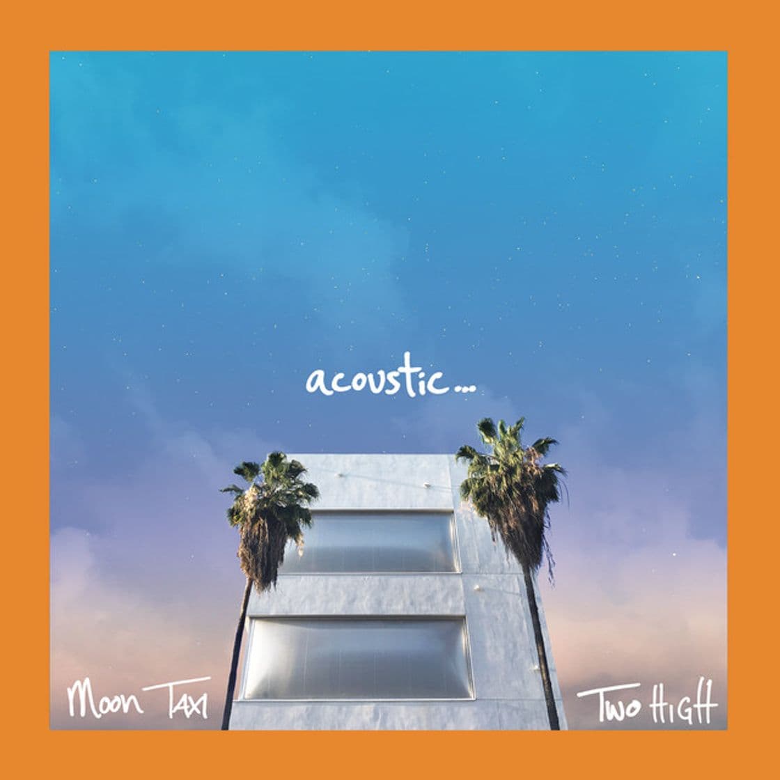 Canción Two High - Acoustic