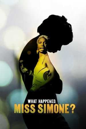 Movie What Happened, Miss Simone?