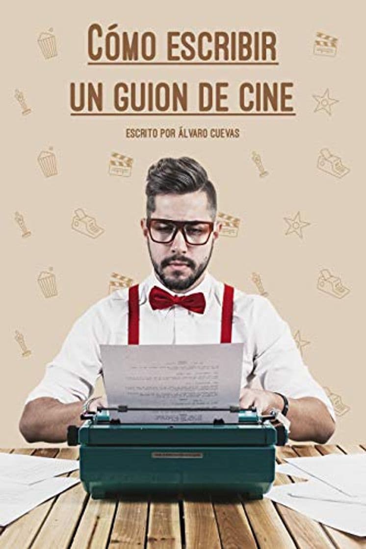 Book Cómo escribir un guion de cine