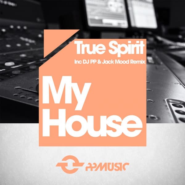 Canción My House - DJ PP , Jack Mood Remix