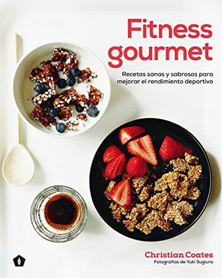 Libro Fitness Gourmet: Recetas sanas y sabrosas para mejorar el rendimiento deportivo