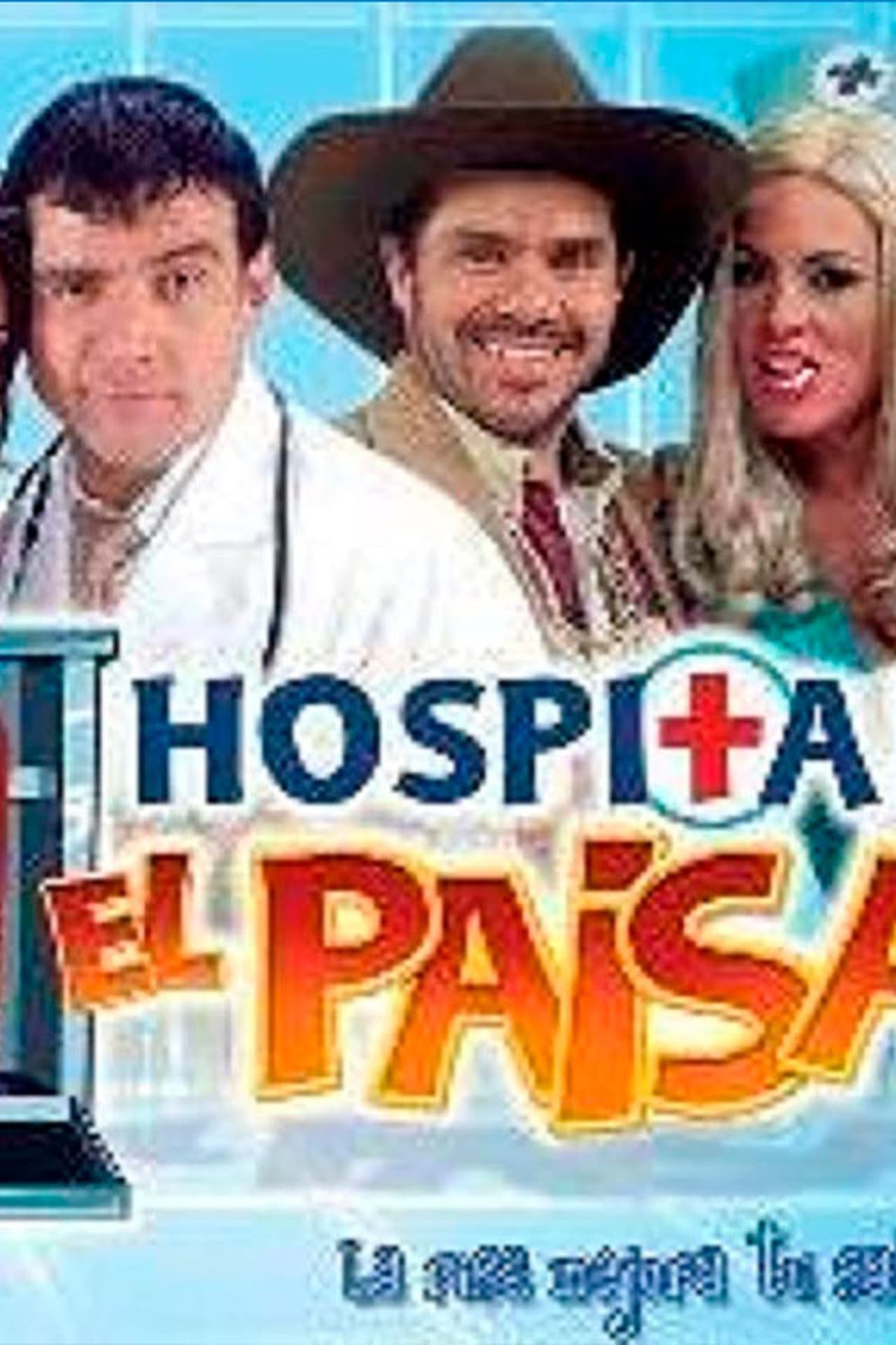 Serie Hospital el Paisa