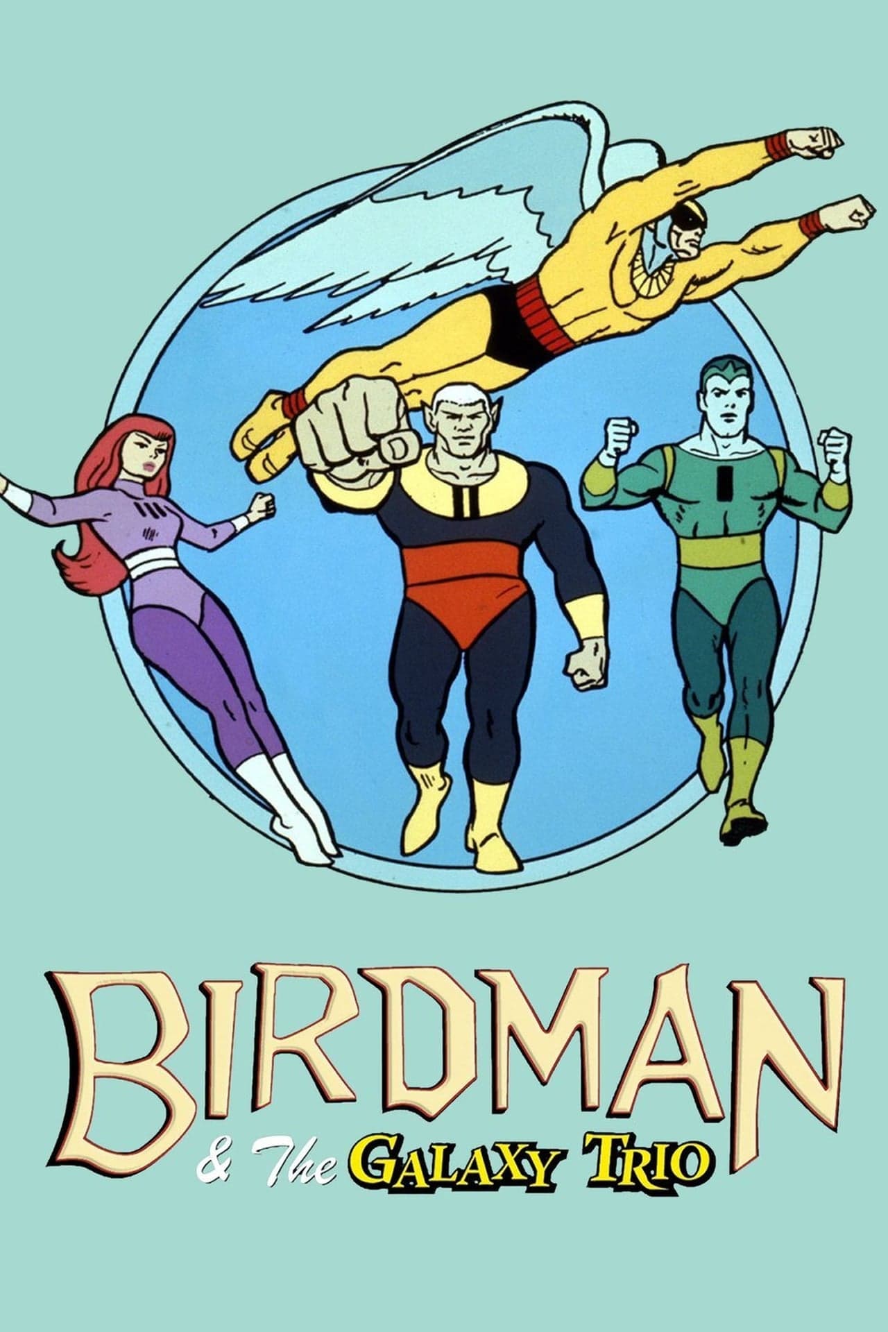 Serie Birdman y el trio galaxia