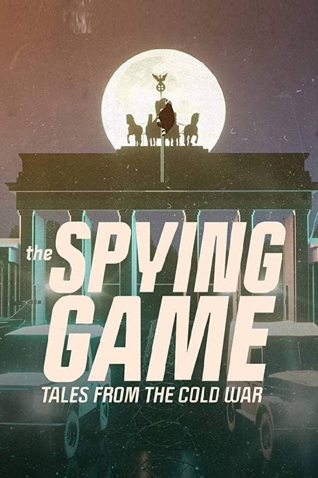 Serie The Spying Game: Tales from the Cold War