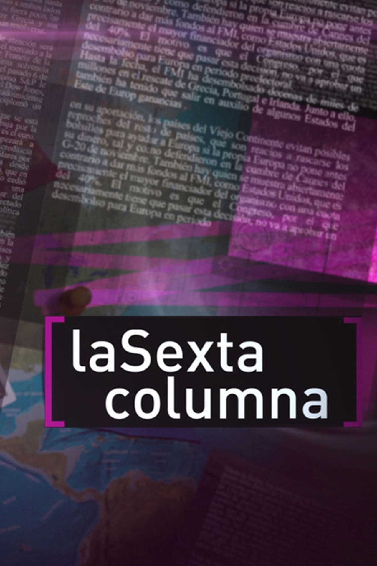 Serie La Sexta columna