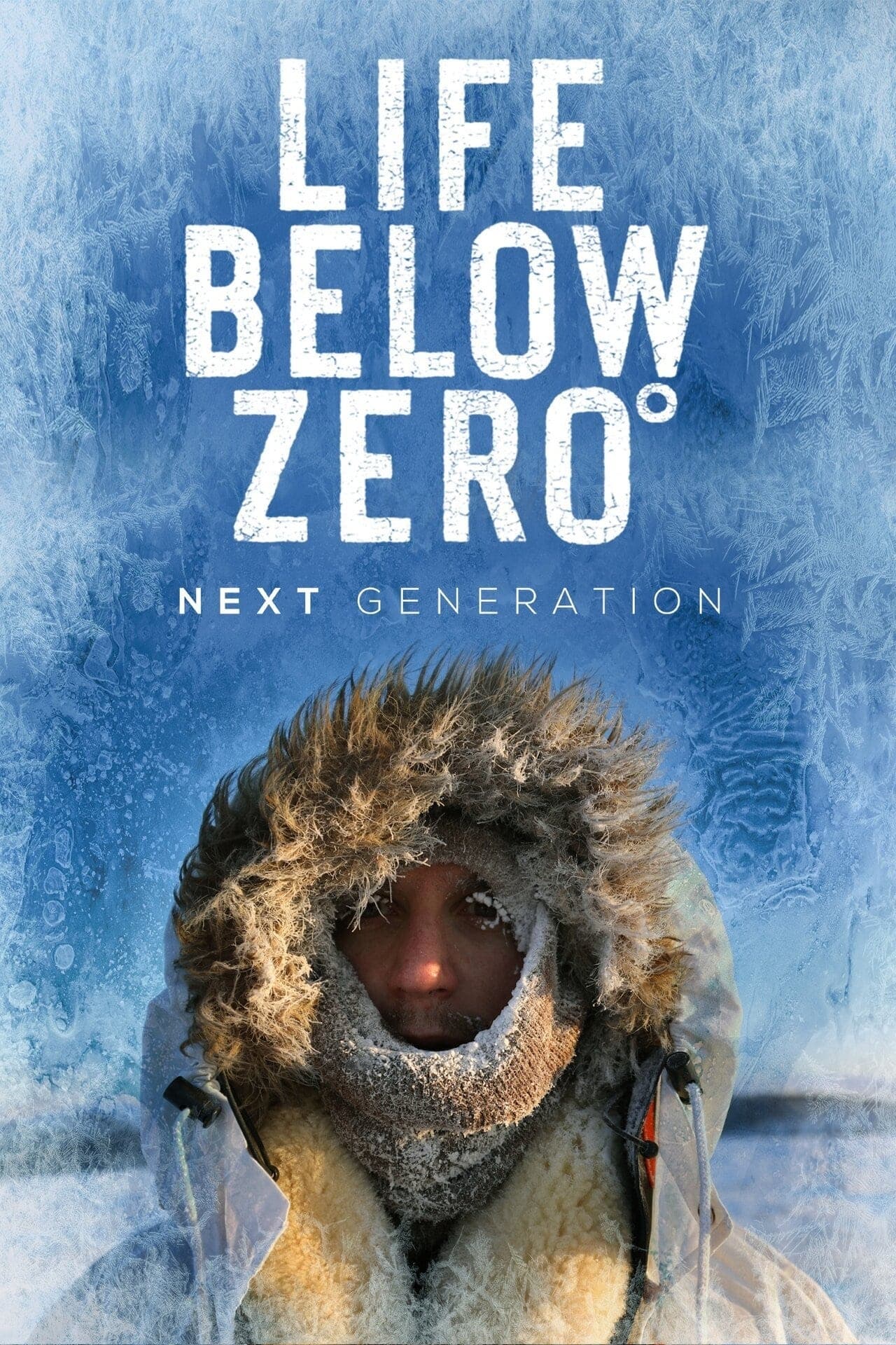 Serie Life Below Zero: Next Generation