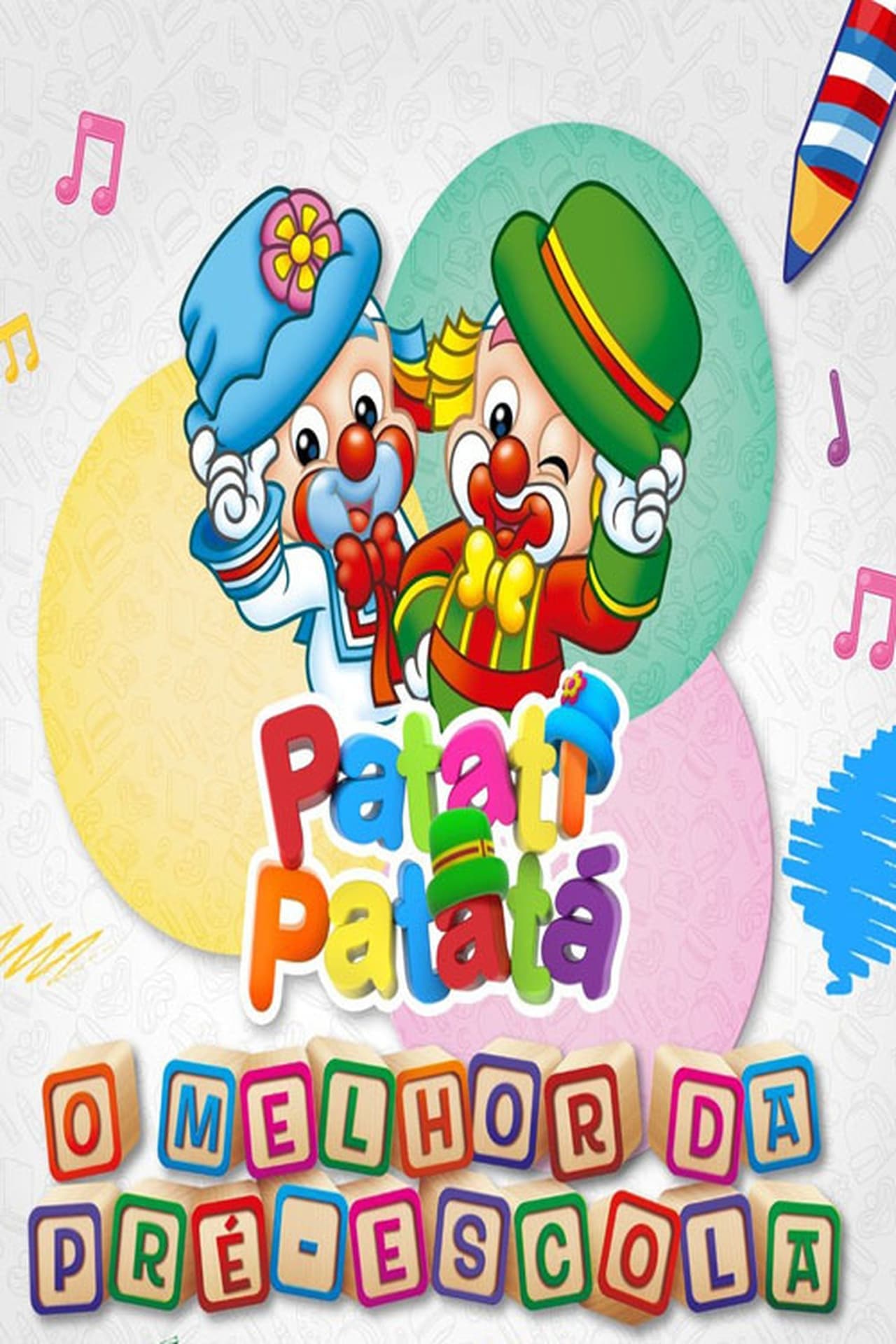 Serie Patati-Patatá, O Melhor da Pré-Escola