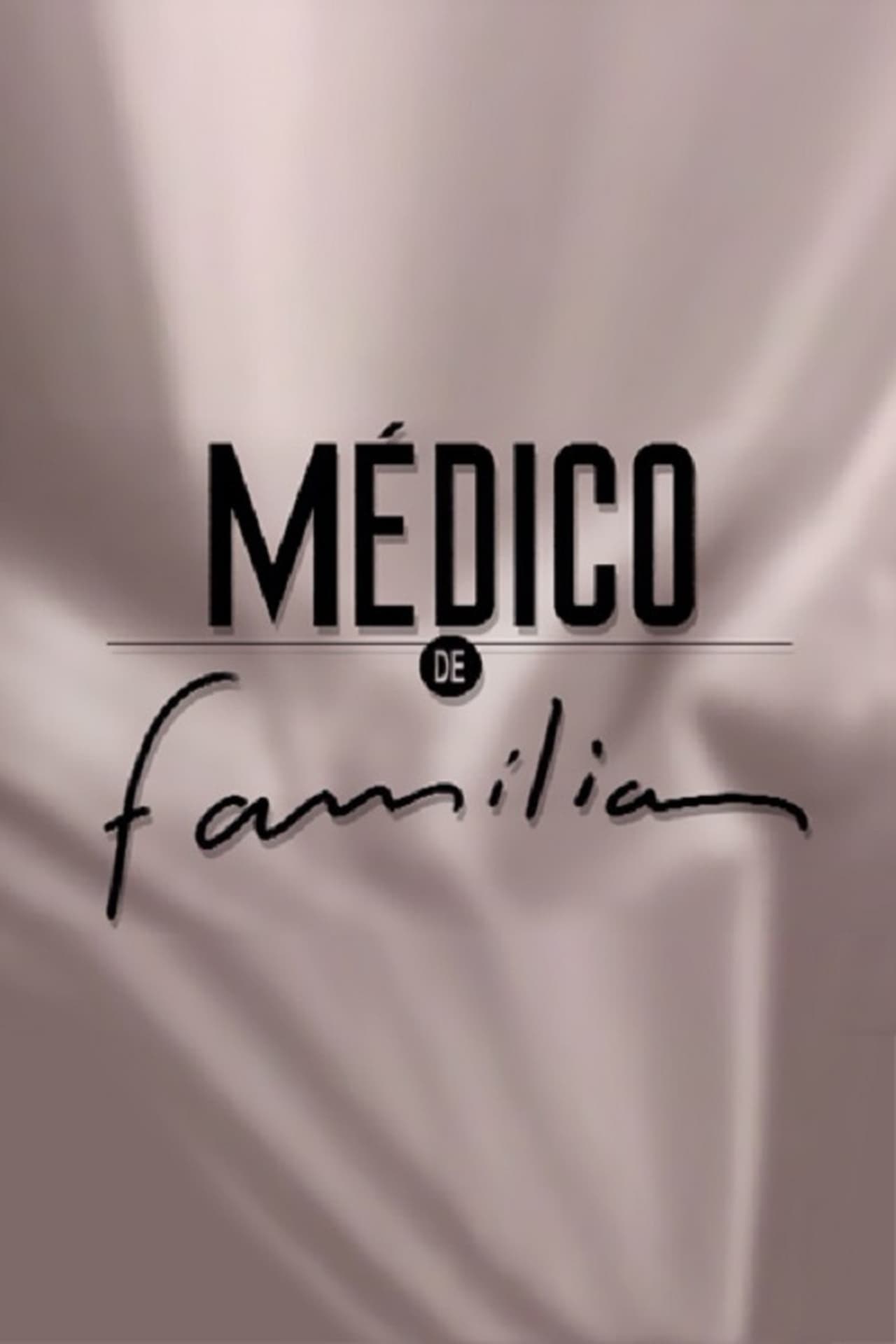 Serie Médico de Família