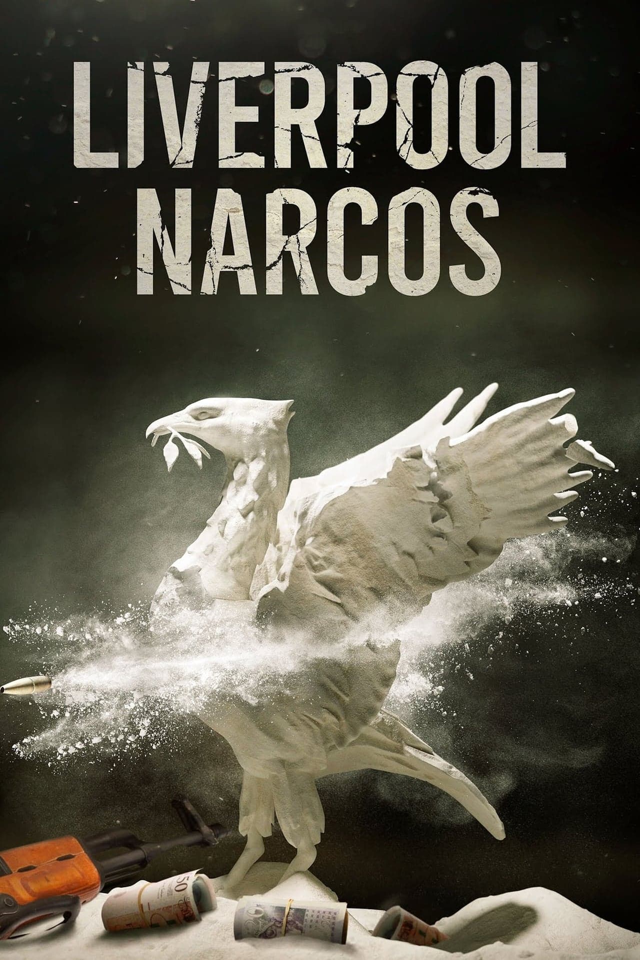 Serie Liverpool Narcos