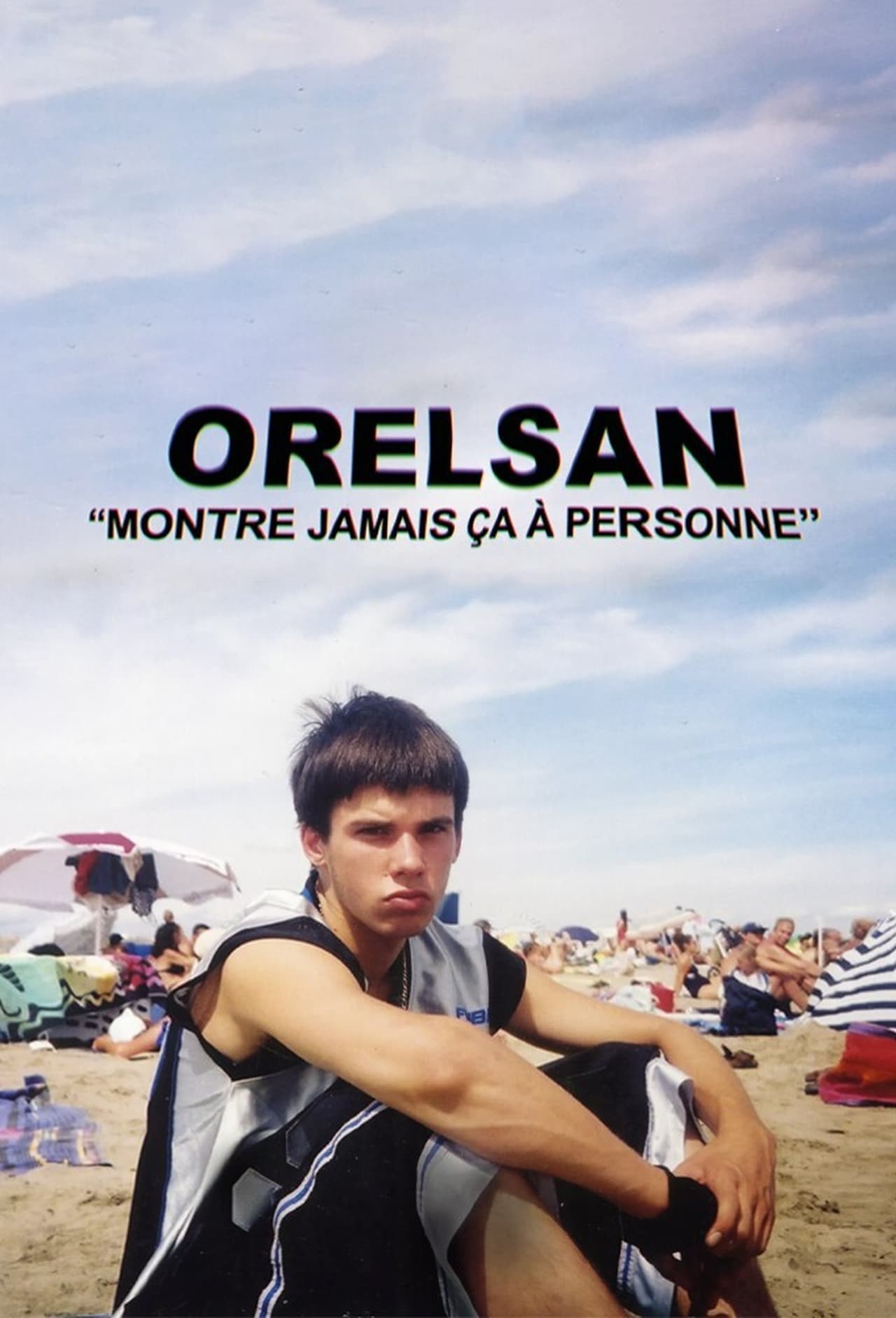 Serie ORELSAN : Montre jamais ça à personne