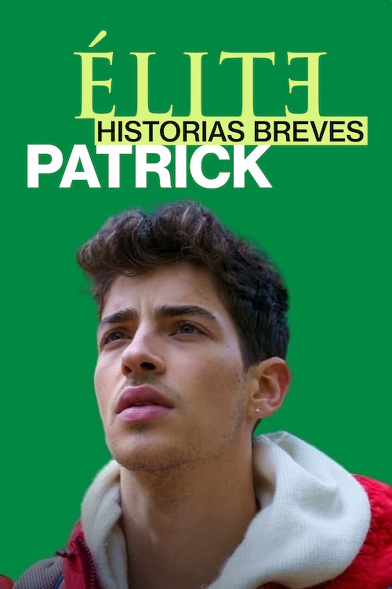 Serie Élite Historias Breves: Patrick