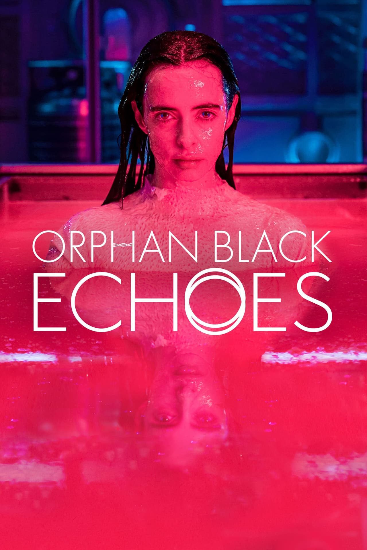 Serie Orphan Black: Echoes