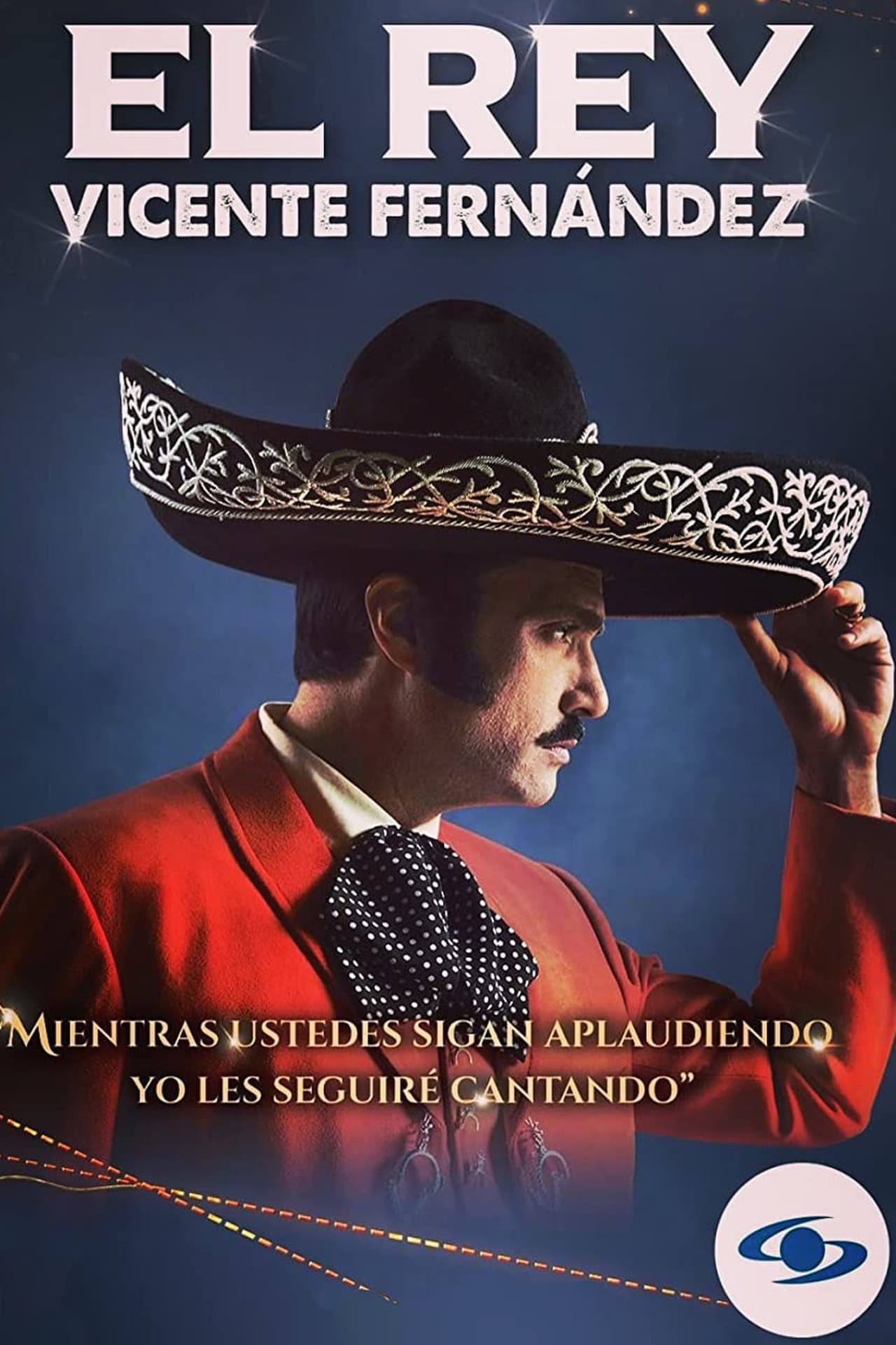 Serie El Rey: Vicente Fernández