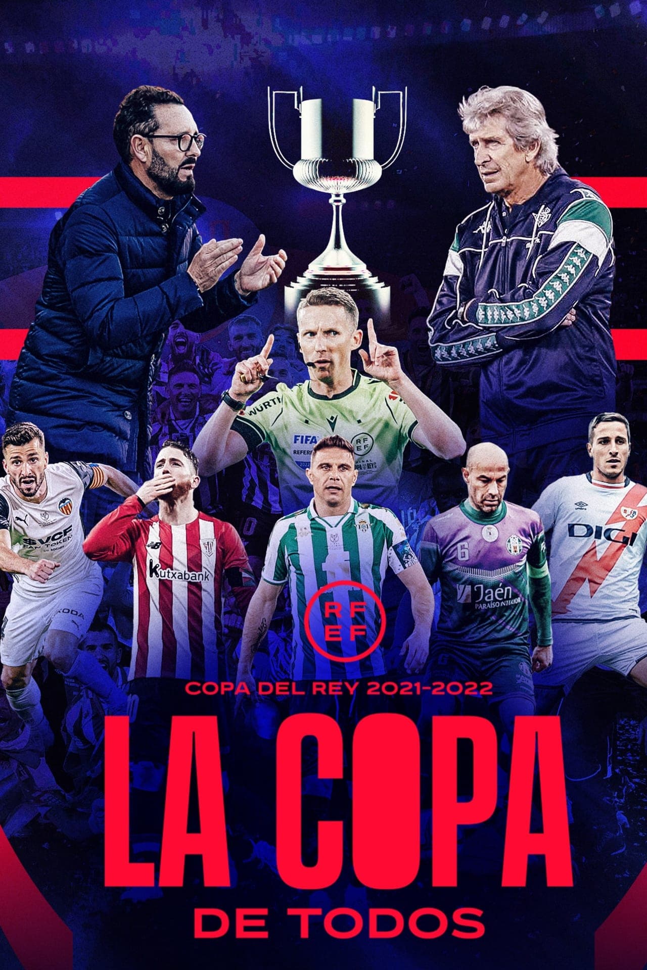 Serie Copa del Rey 2021-2022: la copa de todos