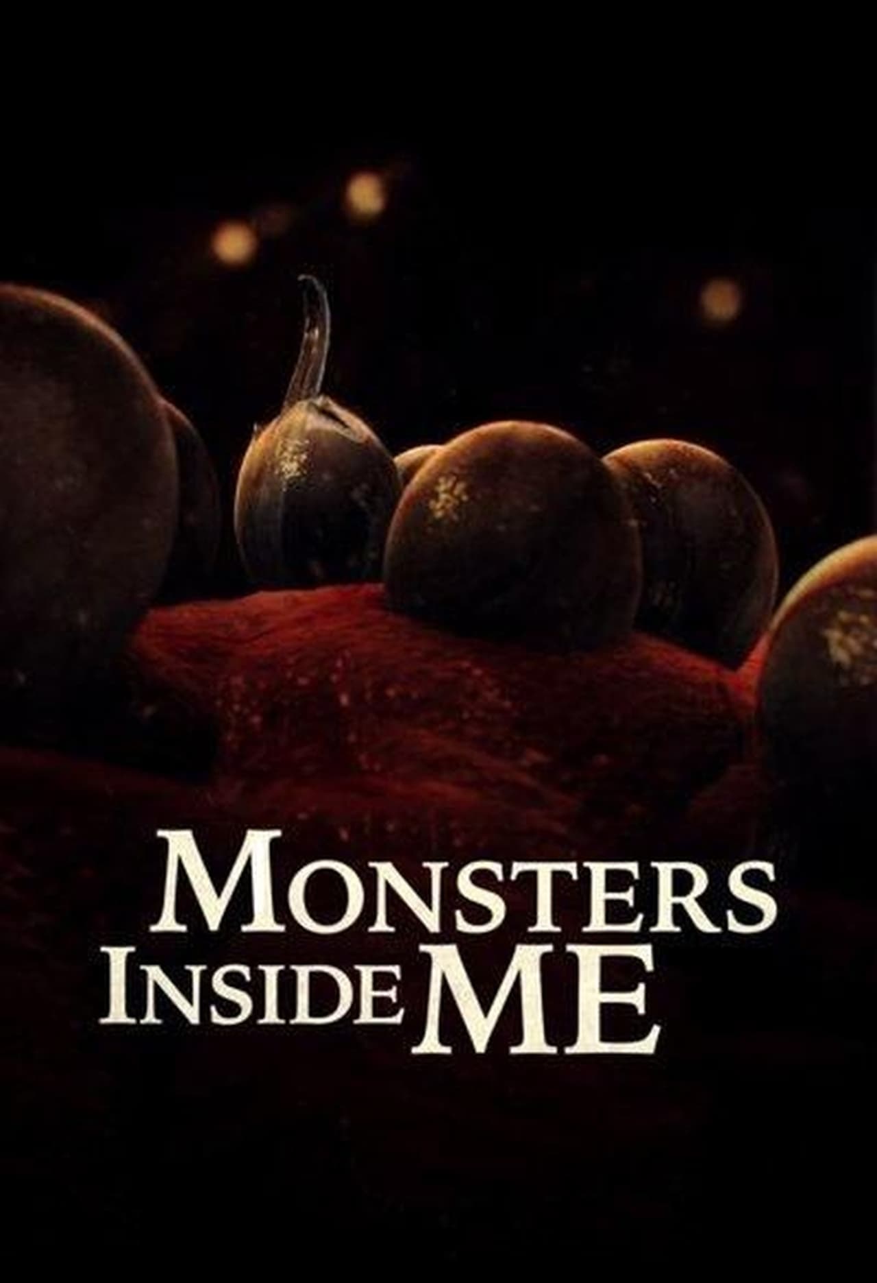 Serie Monsters Inside Me