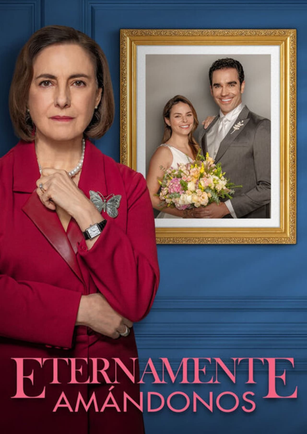 Serie Eternamente Amándonos