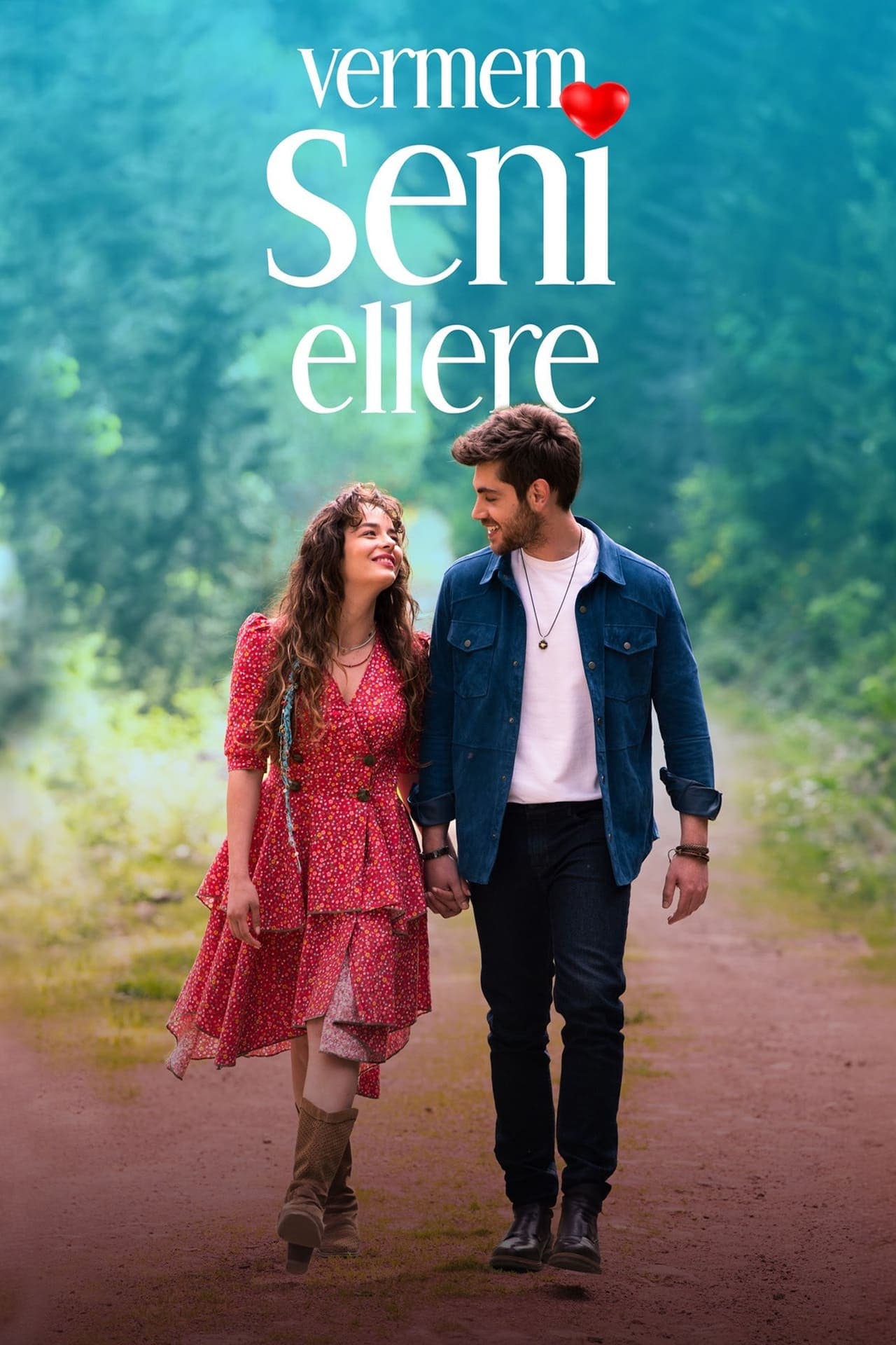 Serie Vermem Seni Ellere