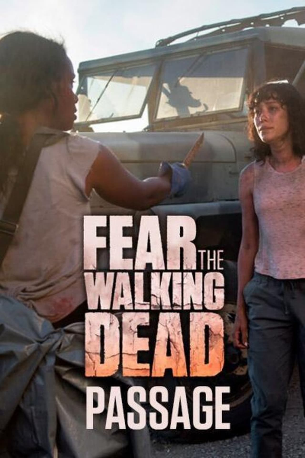 Serie Fear the Walking Dead: Passage