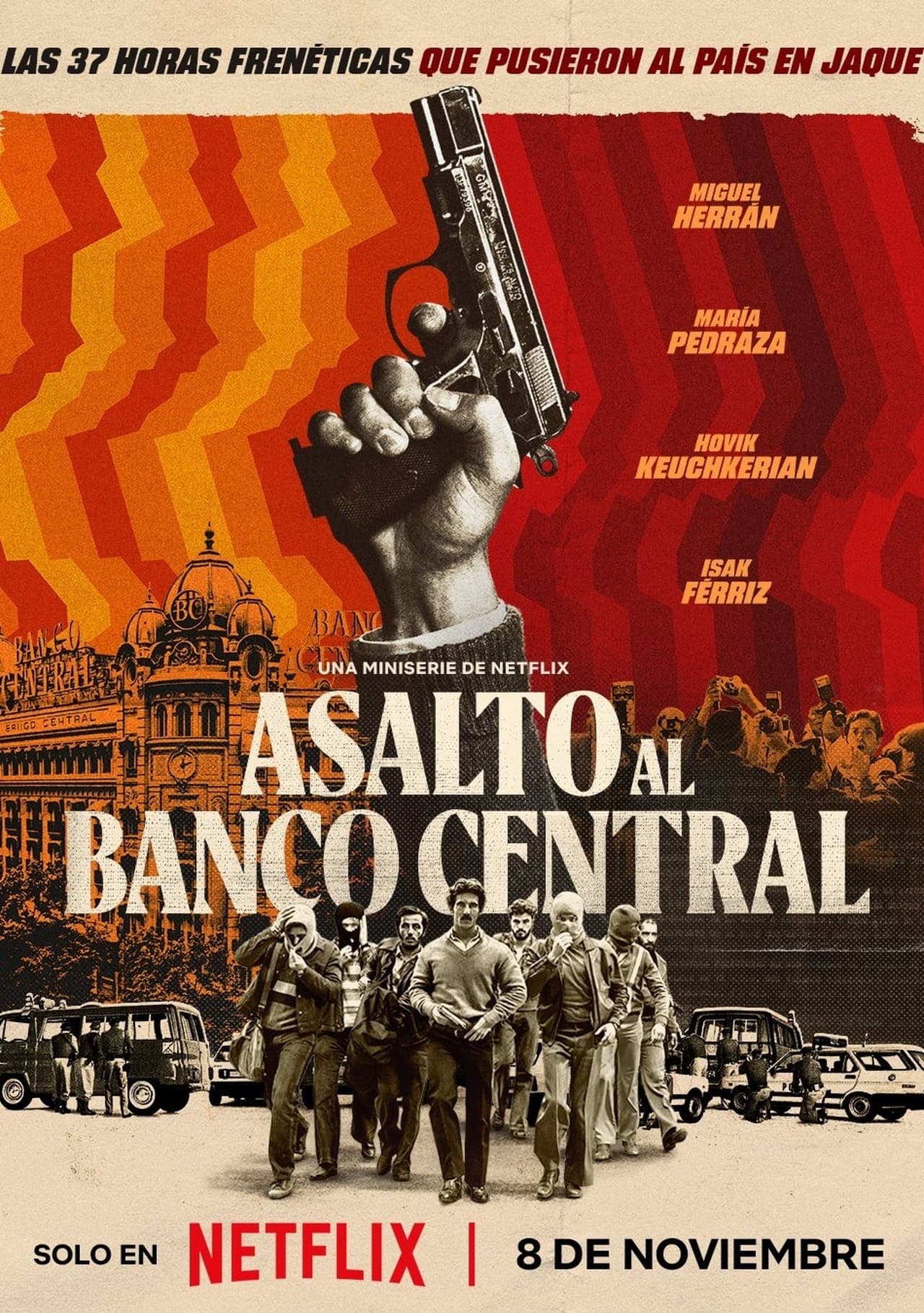 Serie Asalto al Banco Central