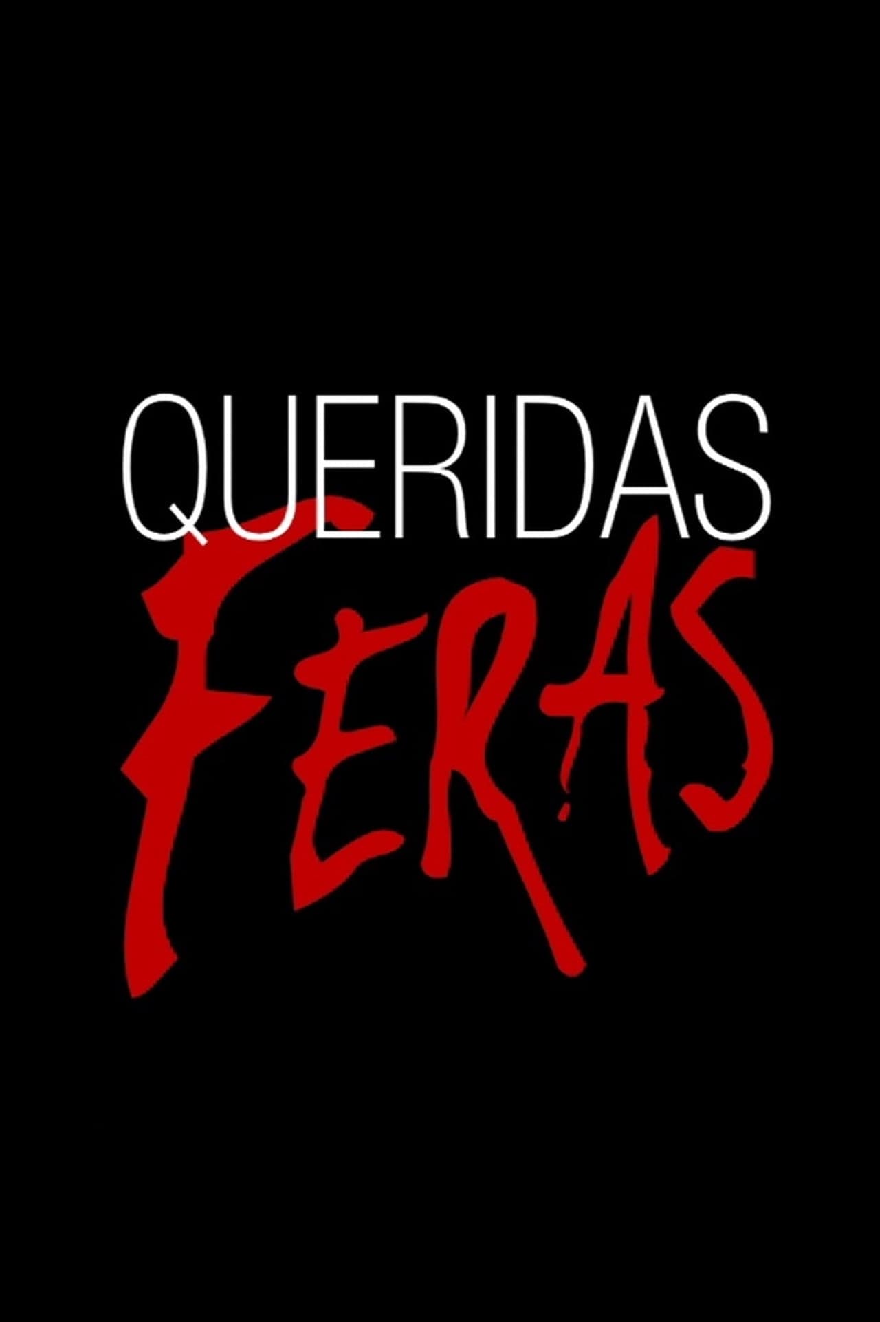 Serie Queridas Feras