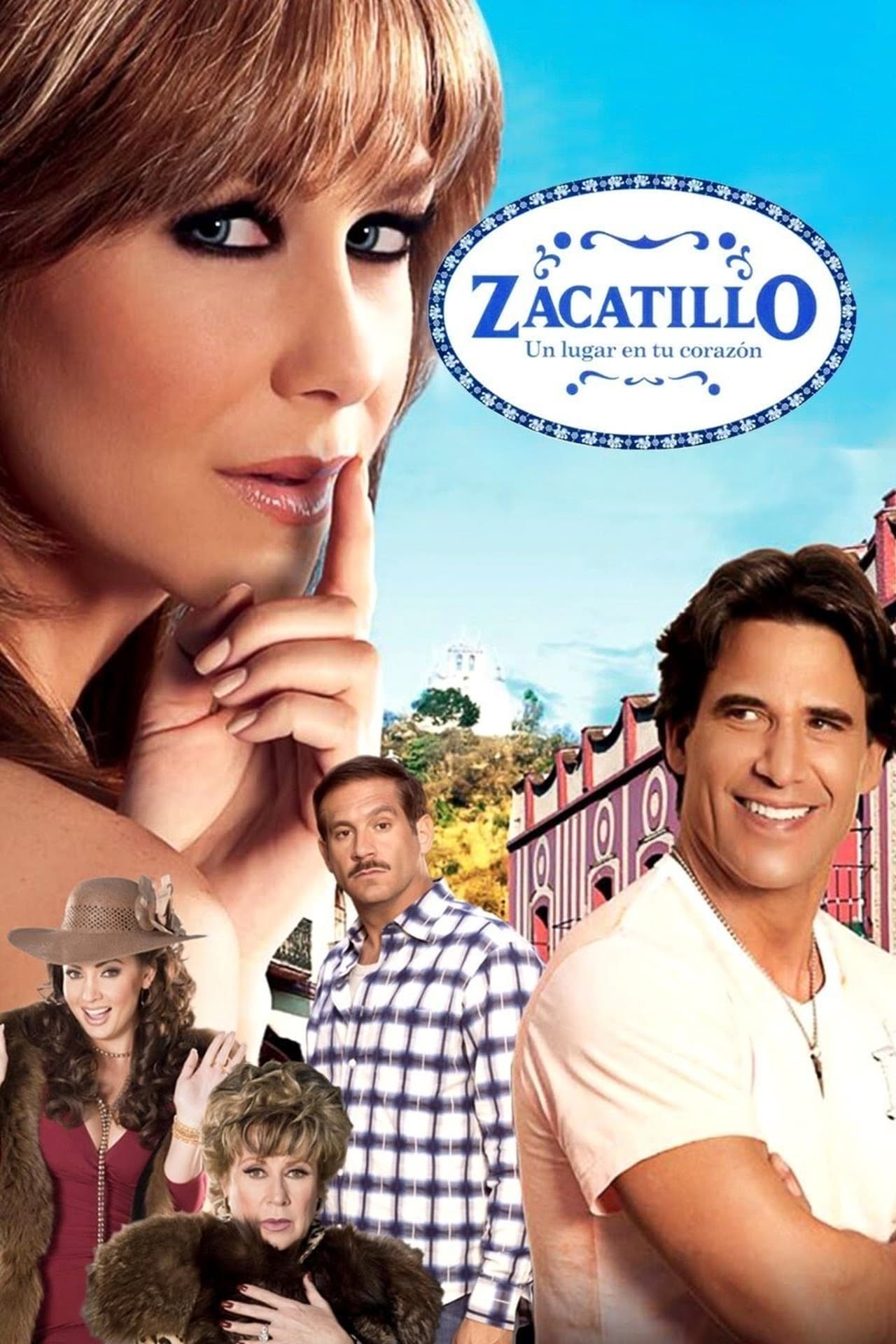 Serie Zacatillo, un lugar en tu corazón