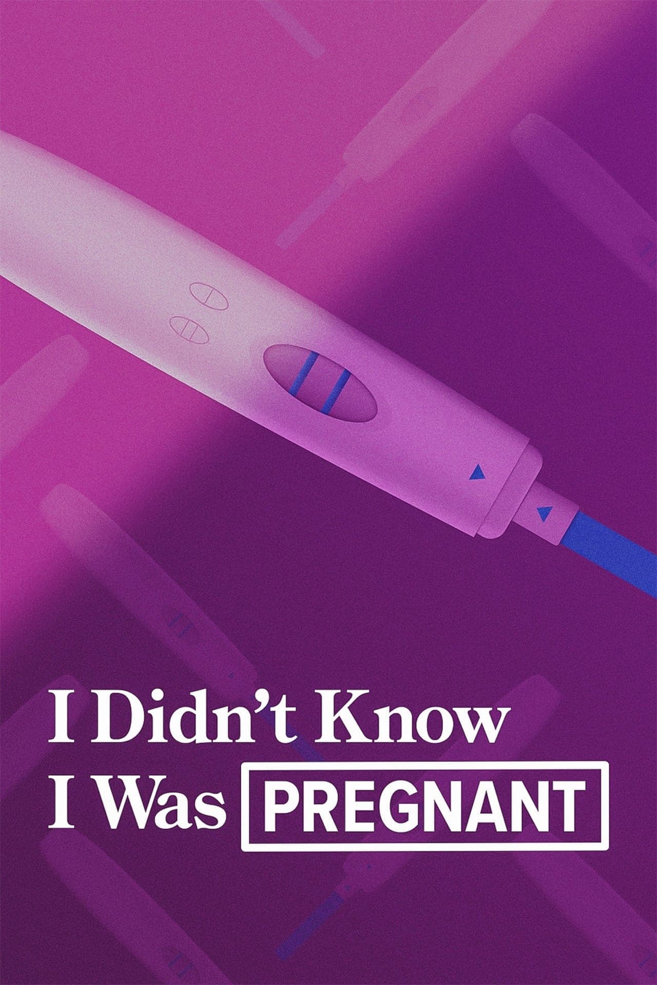 Serie I Didn't Know I Was Pregnant