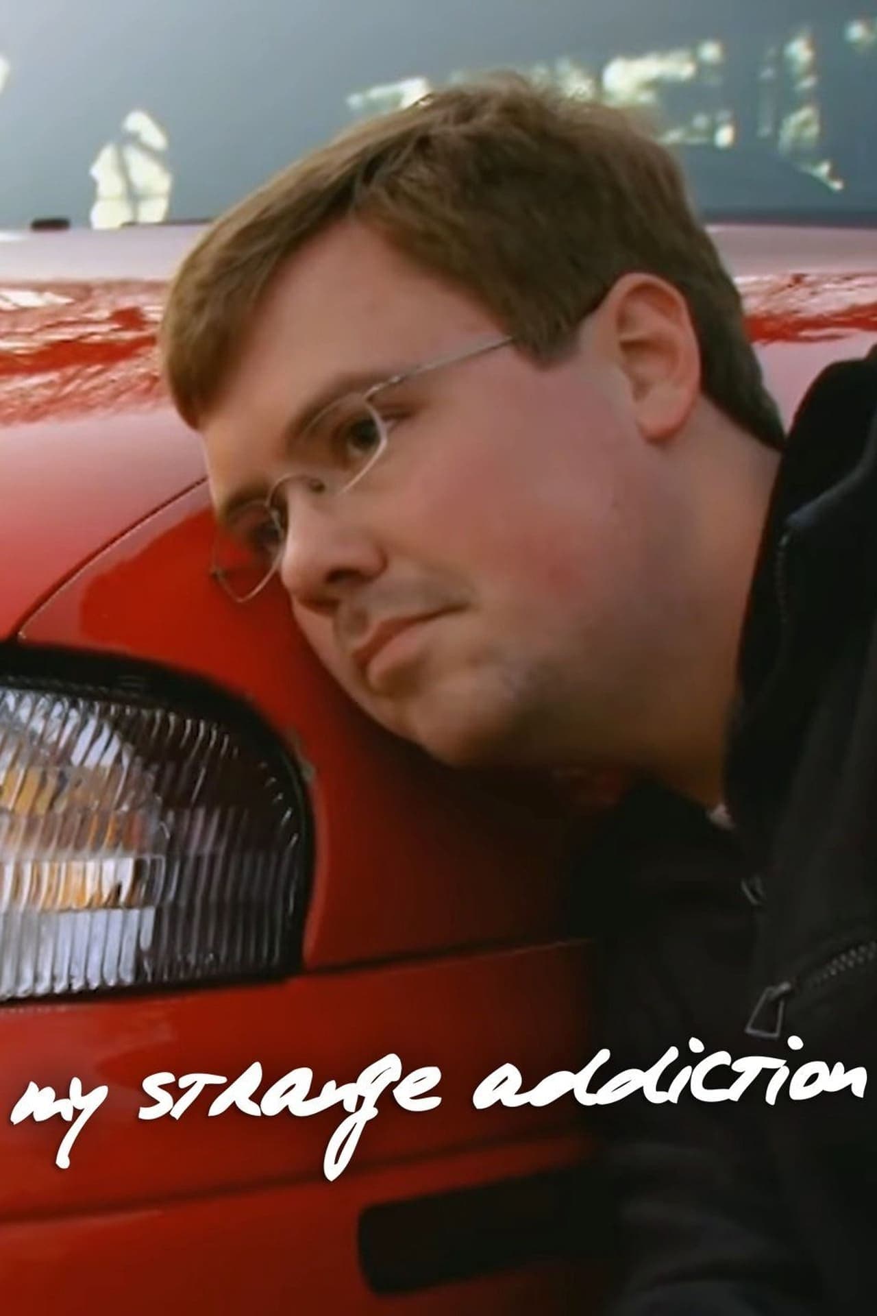 Serie My Strange Addiction